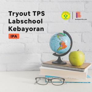 Tryout TPS Labschool Kebayoran IPA